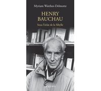 Henry bauchau: Sous l'éclat de la sibylle