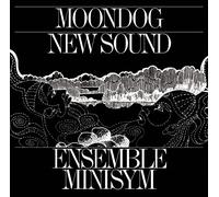 Henry Beneteau - Moondog New Sound