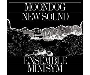 Henry Beneteau - Moondog New Sound