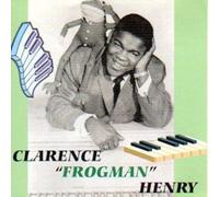 Henry, Clarence 'Frogman' - I'm a Country Boy [Import]