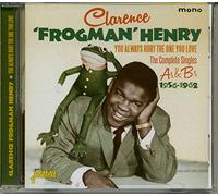 Clarence "Frogman" Henry – You Always Hurt The One You Love – CD – 1956–1962