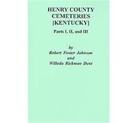 Henry County Cemeteries Robert Foster Johnson, Willada Rickman Dent (Auteur)