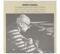 Henry Cowell's Complete Works For Violin & Piano