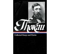 Henry David Thoreau: Collected Essays