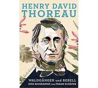 Henry David Thoreau | Frank Schäfer Frank SchäferFrank Schäfer (Auteur)