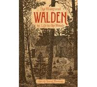 Henry David Thoreau The Illustrated Walden (Relié)