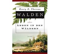 Henry David Thoreau Walden oder Leben in den Wäldern (Relié)