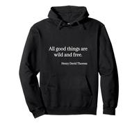 Henry David Thoreau Wild and Free Citation Sweat à Capuche