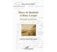 Henry de Monfreid et Rémy Lavigne Rencontre en Abyssinie - Marie Davaine-Sibert - L'harmattan - broché - Essai