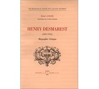 Michel Antoine – Henry Desmarest (1661-1741) – Biographie critique – Broché – Picard