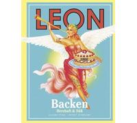 Henry Dimbleby Brigitta H&uuml LEON. Backen: Herzhaft und Süß (LEON-Koc (Relié)