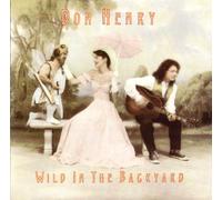 Henry, Don - Wild in The Backyard