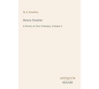 Henry Dunbar: A Novel, In Two Volumes, Volume 2