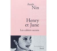 Henry et June. Les cahiers secrets