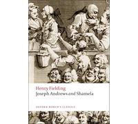 Henry fielding : joseph andrews and shamela