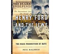Henry Ford And The Jews