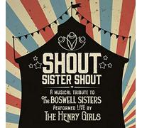 Henry Girls - Sister Shout: a. [Import]