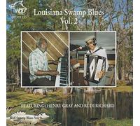 Henry Gray & Rudi Richar - Louisiana Swamp Blues [Import]