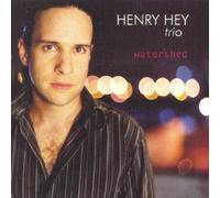 Henry Hey Trio - Watershed