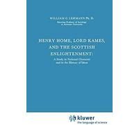 Henry Home, Lord Kames And The Scottish Enlightenment