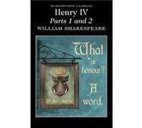 Henry IV Parts 1 2 by William Shakespeare Shakespeare, William (Auteur)