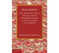 Henry Jackson O.M. - R. St. John Parry - Cambridge University Press - Livre en Anglais - Paperback R. St. John ParryR. St. John Parry (Auteur)