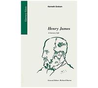 Henry James: A Literary Life