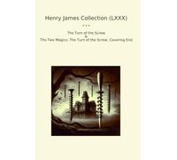 Henry James Collection (LXXX): Turn Screw Magics Covering