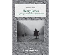 Henry James Le principe spectral de la représentation - Richard Anker - Hermann - broché - Essai