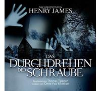 Henry James / Omid-Paul Eftekhari / Thomas Tippner – Das Durchdrehen der Schraube – CD – Import