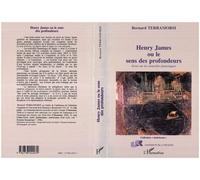 Henry james ou le sens des profondeurs