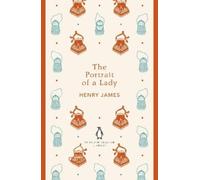 Henry James The Portrait of a Lady (Poche) Penguin English Library