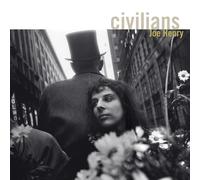 Henry,Joe - Civilians (2lp/Gtf/180g/Bonus) [Import]