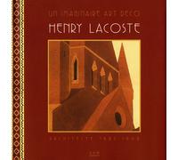 Henry Lacoste Un Imaginaire Art Deco