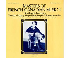 HENRY LACROIX - Masters of French-Canadian Music, Vol. 4