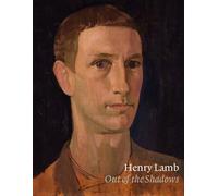 Henry Lamb Out of the Shadows - Harry Moore-Gwyn - Paul Holberton - relié - Beau livre