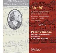 Henry Litolff – Concertos symphoniques pour piano Nos. 3 et 5 – Vol. 26