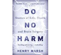 Henry Marsh Do No Harm (Poche)