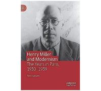 Henry Miller And Modernism
