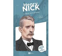 Henry Nick: Le Nord, terre promise