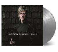 Henry,Ozark - Sailor Not The Sea-Silver Vinyl [Import]