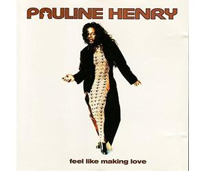 Henry, Pauline - Feel Like Making Love