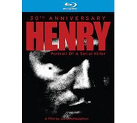Henry: Portrait of a Serial Killer (30th Anniversary) [Blu-Ray]