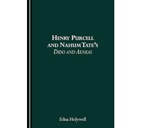 Henry Purcell and Nahum Tate's Dido and Aeneas