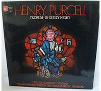 Henry Purcell - Henry Purcell: Te Deum / In Guilty Night / Man That Is Born Of A Woman [Vinyl]