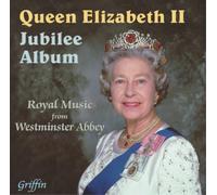 Westminster Abbey Choir – The Diamond Jubilee of Queen Elizabeth II – Import – Griffin