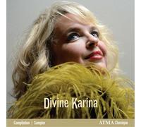 Divine Karina Karina Gauvin (Interprète), Henry Purcell (Compositeur), Nicola Antonio Porpora (Compositeur), Georg Friedrich Händel (Compositeur)