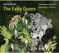 Henry Purcell: The Fairy Queen: