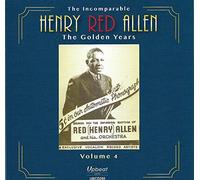 Henry Red Allen - Incomparable Henry Red Allen The Golden Years Volume 4 [Import]