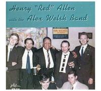 Henry Red Allen With Alex Welsh Band